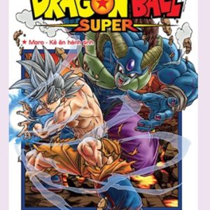 Dragon Ball Super Tập 15 | Moro - Kẻ ăn hành tinh | NXB Kim Đồng, bản đẹp
